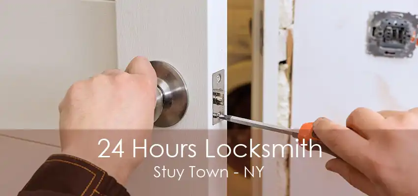 24 Hours Locksmith Stuy Town - NY