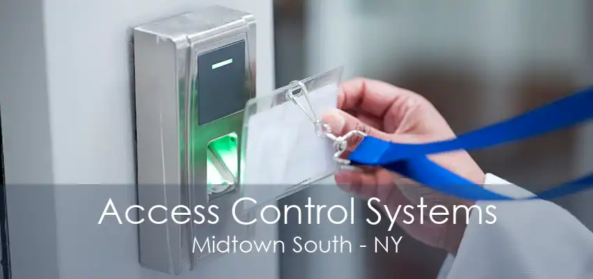 Access Control Systems Midtown South - NY