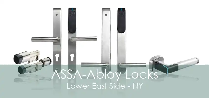 ASSA-Abloy Locks Lower East Side - NY