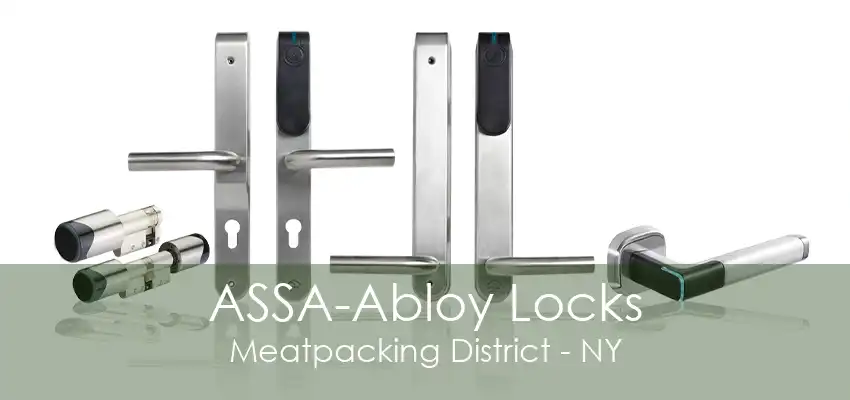 ASSA-Abloy Locks Meatpacking District - NY