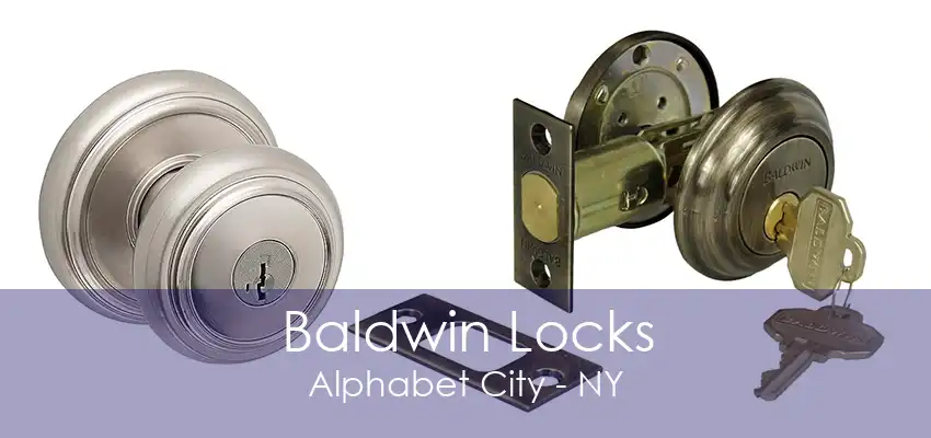 Baldwin Locks Alphabet City - NY