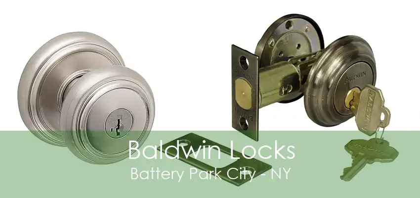 Baldwin Locks Battery Park City - NY