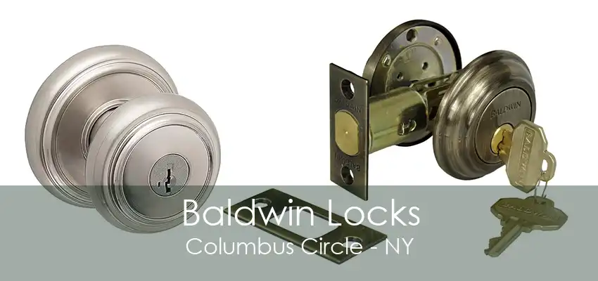 Baldwin Locks Columbus Circle - NY