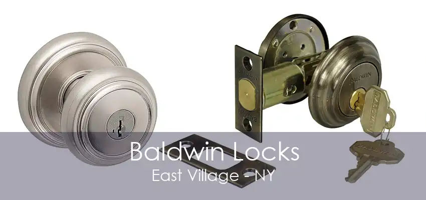 Baldwin Locks East Village - NY