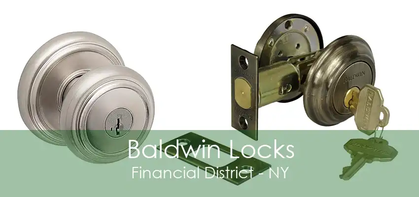 Baldwin Locks Financial District - NY