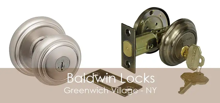 Baldwin Locks Greenwich Village - NY