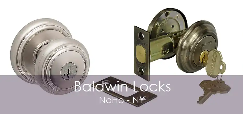 Baldwin Locks NoHo - NY