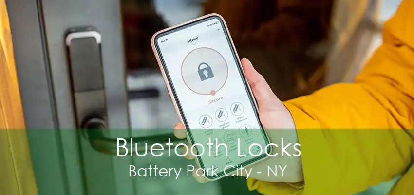 Bluetooth Locks Battery Park City - NY