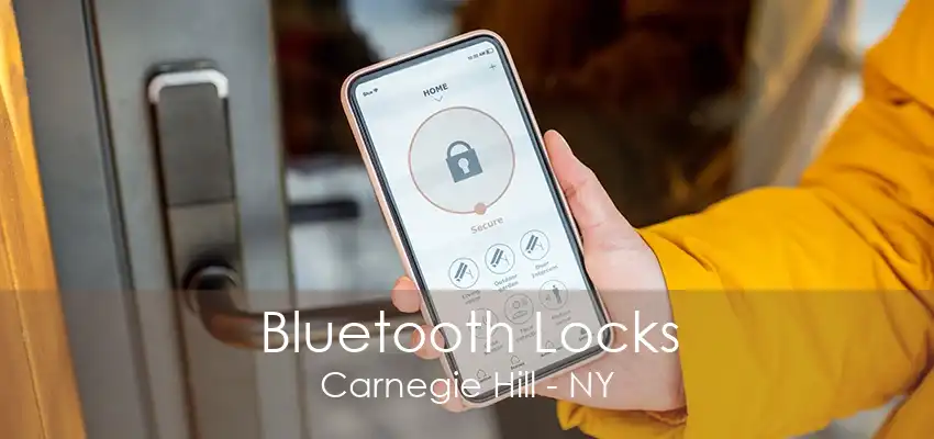 Bluetooth Locks Carnegie Hill - NY