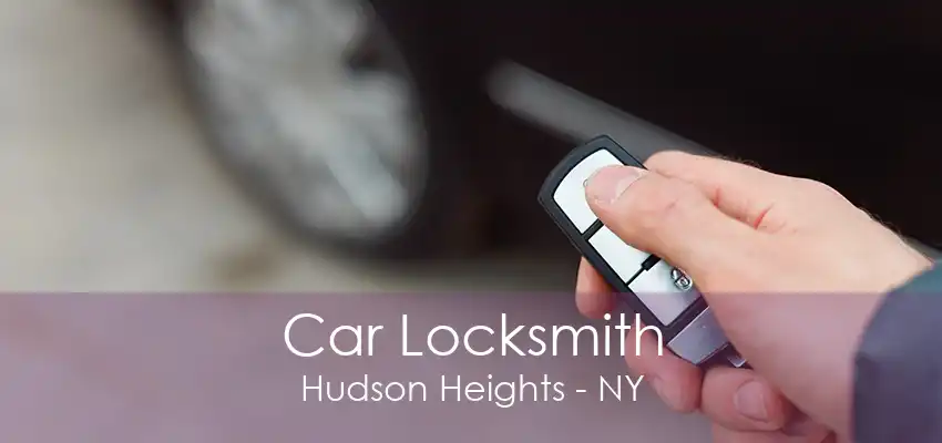 Car Locksmith Hudson Heights - NY