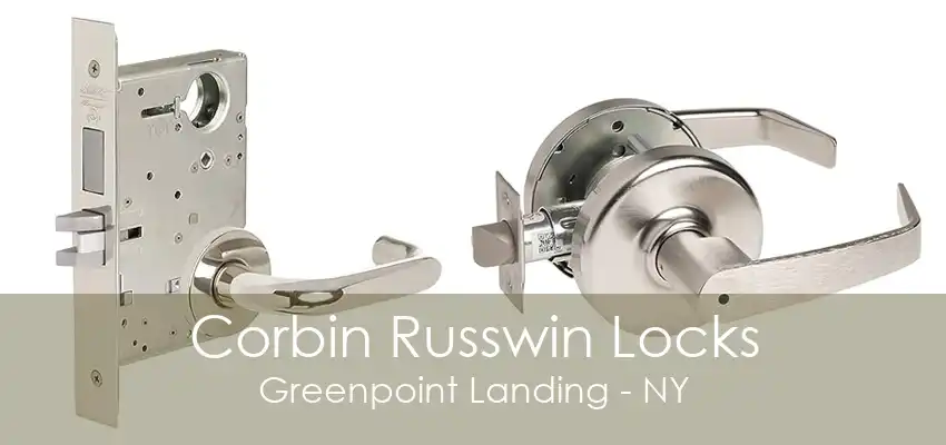 Corbin Russwin Locks Greenpoint Landing - NY