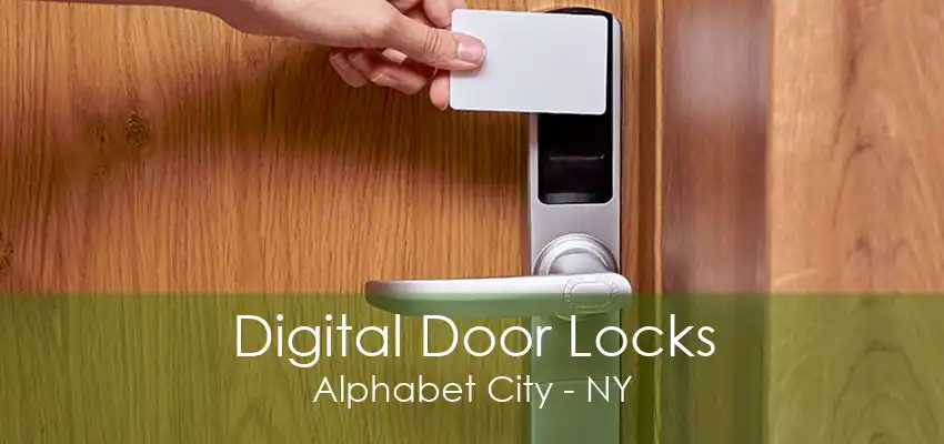 Digital Door Locks Alphabet City - NY