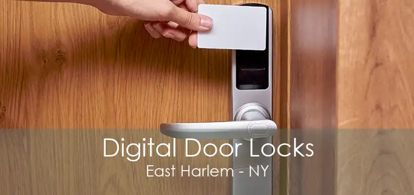 Digital Door Locks East Harlem - NY