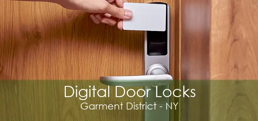 Digital Door Locks Garment District - NY