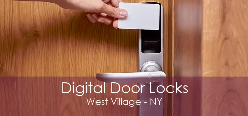 Digital Door Locks West Village - NY