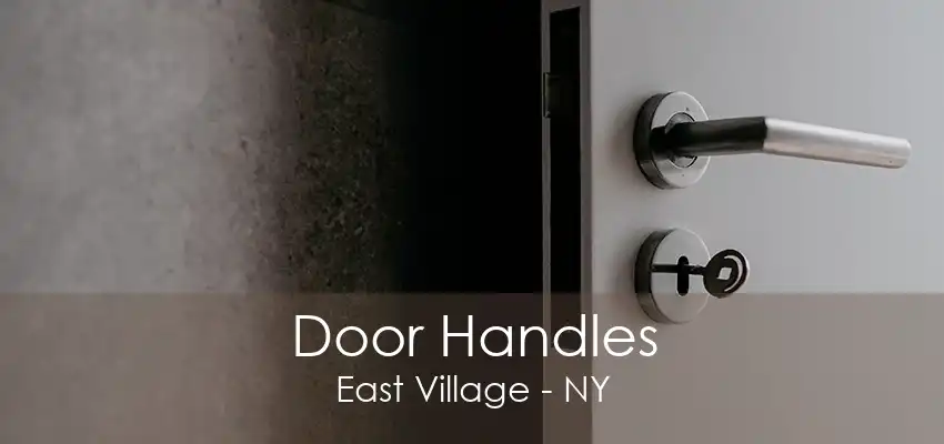 Door Handles East Village - NY