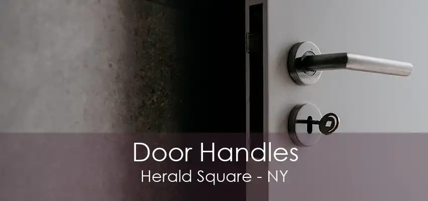 Door Handles Herald Square - NY