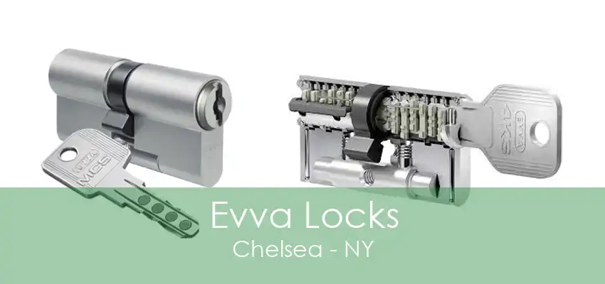 Evva Locks Chelsea - NY