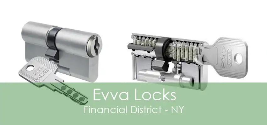 Evva Locks Financial District - NY