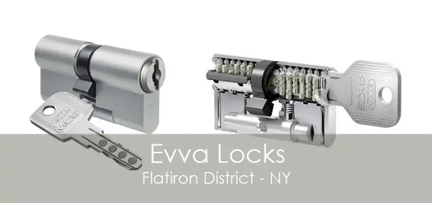 Evva Locks Flatiron District - NY