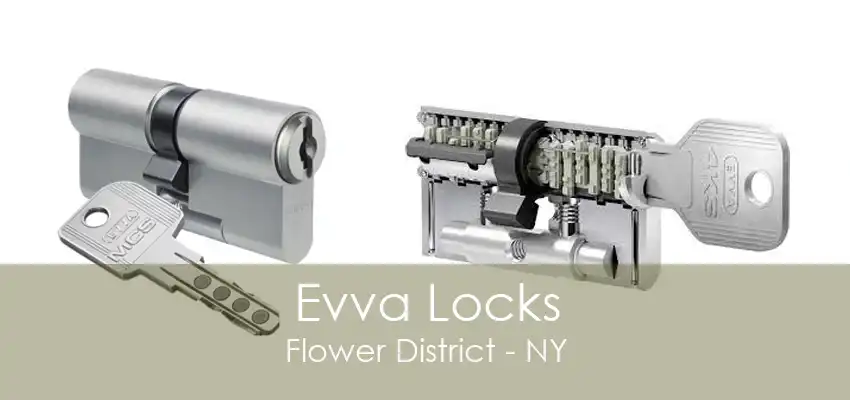 Evva Locks Flower District - NY