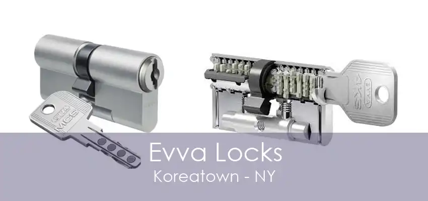 Evva Locks Koreatown - NY