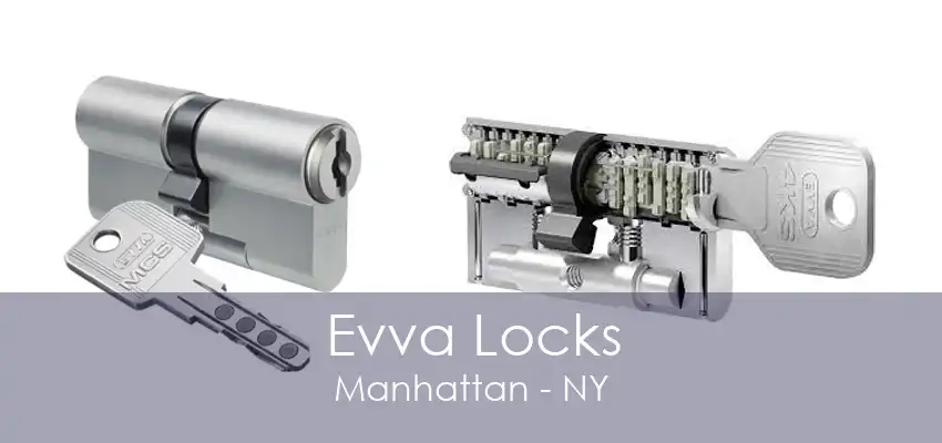 Evva Locks Manhattan - NY