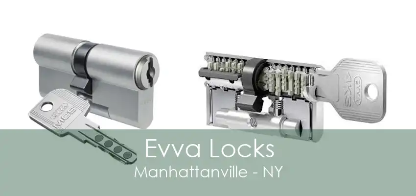 Evva Locks Manhattanville - NY