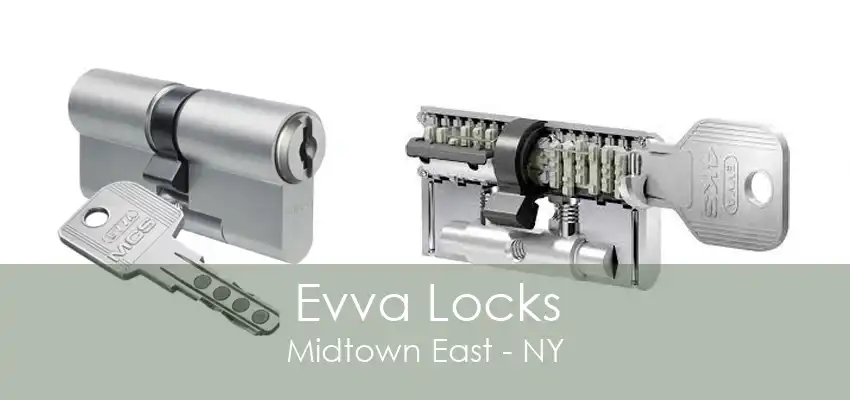 Evva Locks Midtown East - NY