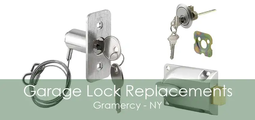 Garage Lock Replacements Gramercy - NY