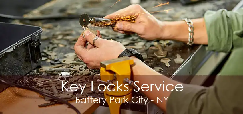 Key Locks Service Battery Park City - NY