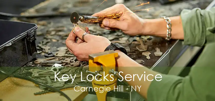 Key Locks Service Carnegie Hill - NY