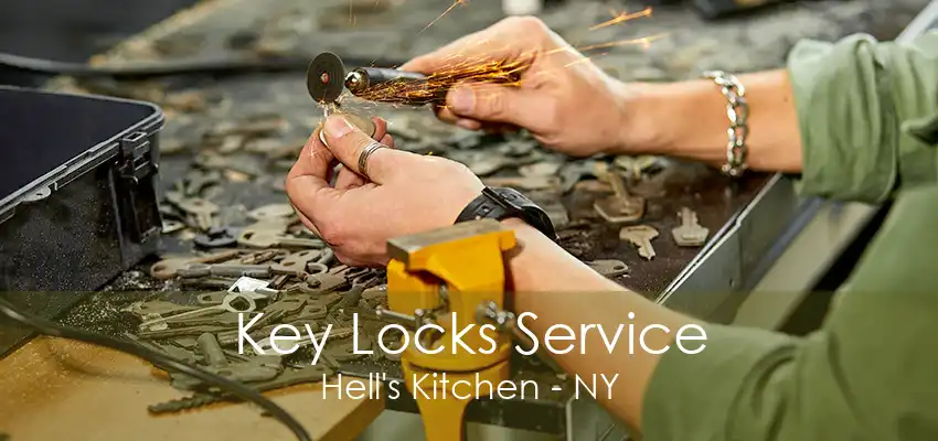 Key Locks Service Hell's Kitchen - NY