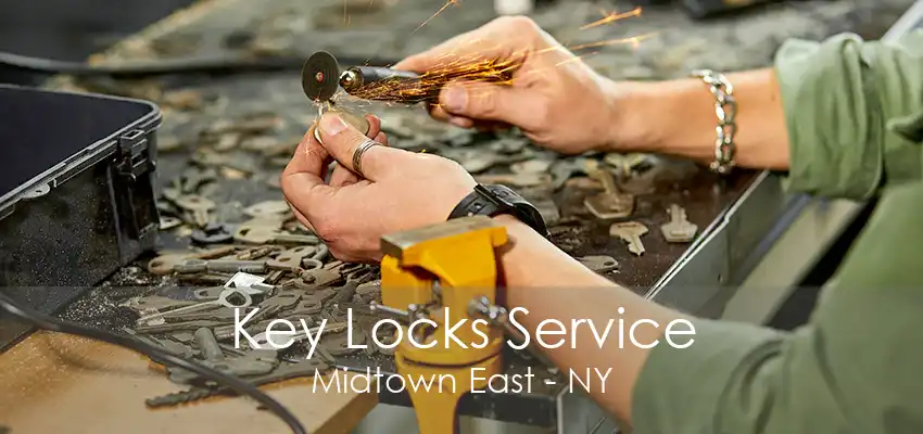 Key Locks Service Midtown East - NY