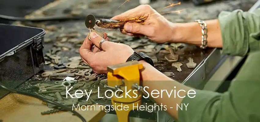 Key Locks Service Morningside Heights - NY