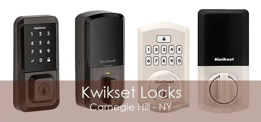 Kwikset Locks Carnegie Hill - NY