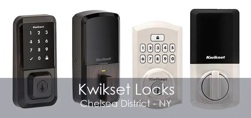 Kwikset Locks Chelsea District - NY