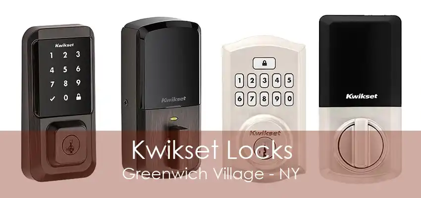 Kwikset Locks Greenwich Village - NY