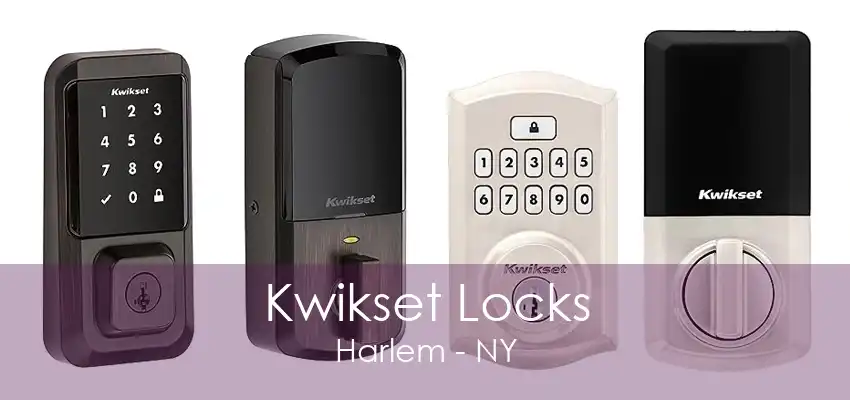 Kwikset Locks Harlem - NY