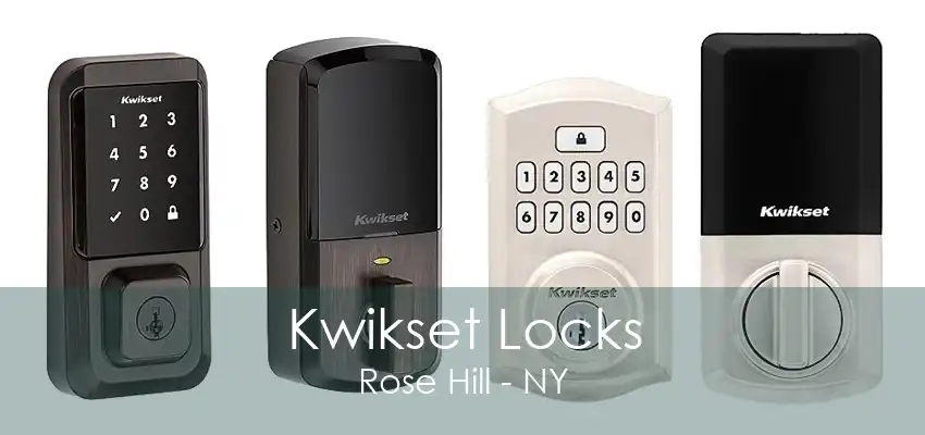 Kwikset Locks Rose Hill - NY