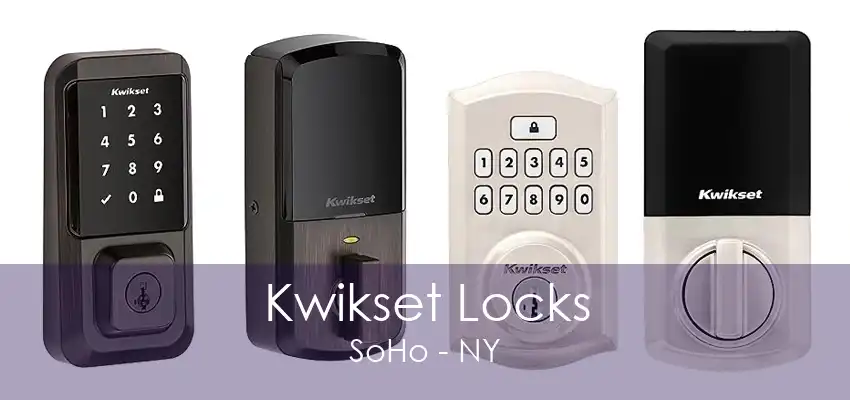 Kwikset Locks SoHo - NY