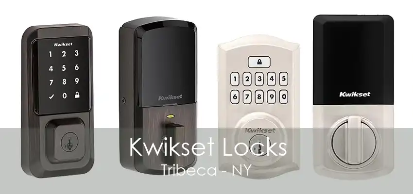 Kwikset Locks Tribeca - NY