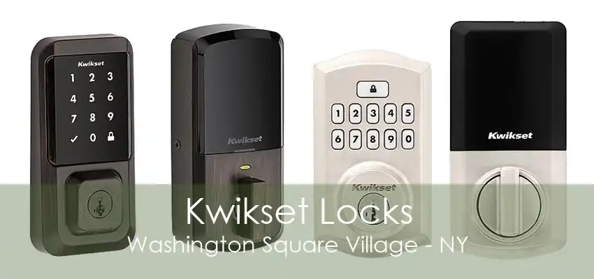 Kwikset Locks Washington Square Village - NY