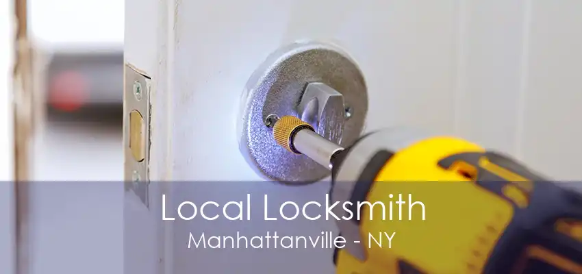 Local Locksmith Manhattanville - NY