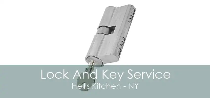 Lock And Key Service Hell's Kitchen - NY