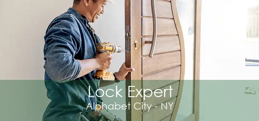 Lock Expert Alphabet City - NY