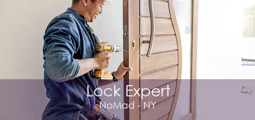 Lock Expert NoMad - NY