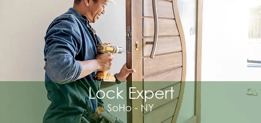 Lock Expert SoHo - NY