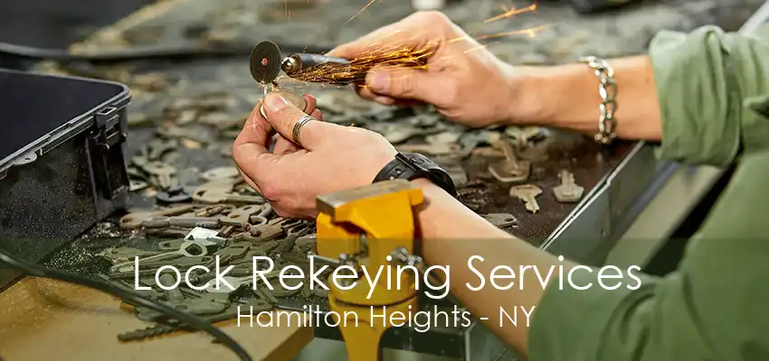 Lock Rekeying Services Hamilton Heights - NY