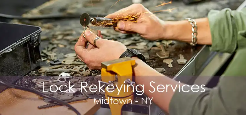 Lock Rekeying Services Midtown - NY